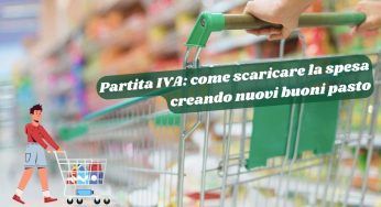 Partita IVA: come scaricare la spesa creando nuovi buoni pasto
